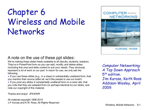 Chapter 6 Wireless and Mobile Networks