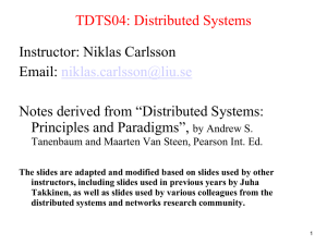 TDTS04: Distributed Systems Instructor: Niklas Carlsson Email: