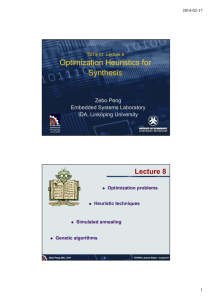 Optimization Heuristics for Synthesis Lecture 8 Zebo Peng