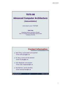TDTS 08 Advanced Computer Architecture Datorarkitektur [