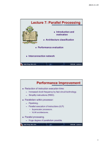 Lecture 7: Parallel Processing Performance Improvement Introduction and motivation