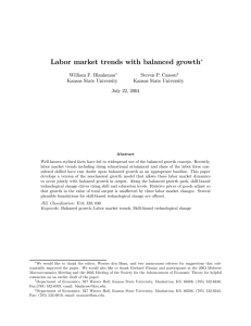 Labor market trends with balanced growth ∗ William F. Blankenau Steven P. Cassou