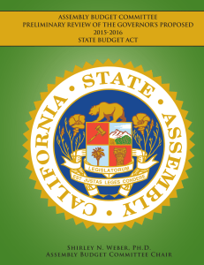 ASSEMBLY BUDGET COMMITTEE PRELIMINARY REVIEW OF THE GOVERNOR’S PROPOSED 2015-2016 STATE BUDGET ACT