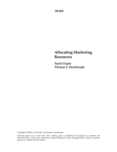 Allocating Marketing Resources 08-069 Sunil Gupta