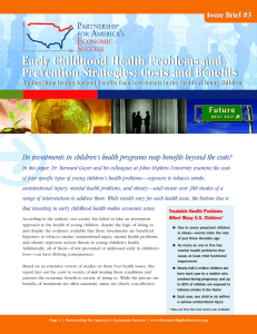 Early Childhood Health Problems and Prevention Strategies: Costs and Benefits