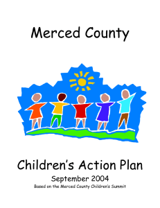 Merced County Children’s Action Plan  September 2004
