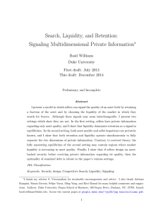 Search, Liquidity, and Retention: Signaling Multidimensional Private Information ∗ Basil Williams