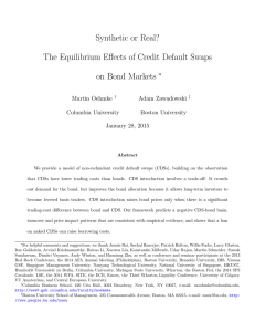 Synthetic or Real? The Equilibrium Effects of Credit Default Swaps ∗