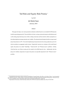 Tail Risk and Equity Risk Premia ∗ Lai Xu January, 2014
