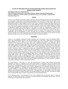 A STUDY OF MECHANIZATION OF COTTON HARVESTING IN INDIA: IMPLICATIONS FOR  INTERNATIONAL MARKETS  Final Report: Cotton Inc. Project #10‐275 