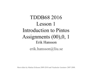 TDDB68 2016 Lesson 1 Introduction to Pintos Assignments (00),0, 1