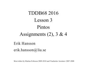 TDDB68 2016 Lesson 3 Pintos Assignments (2), 3 &amp; 4