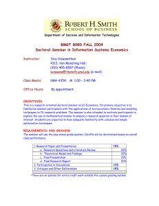 BMGT 808D FALL 2004 Doctoral Seminar in Information Systems Economics Instructor: