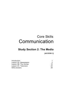 Communication Core Skills Study Section 2: The Media