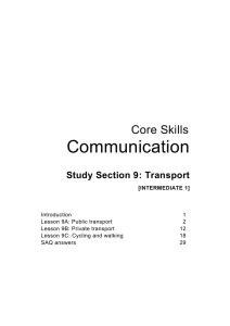 Communication Core Skills Study Section 9: Transport