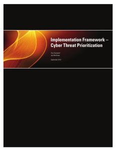 Implementation Framework – Cyber Threat Prioritization  4.1