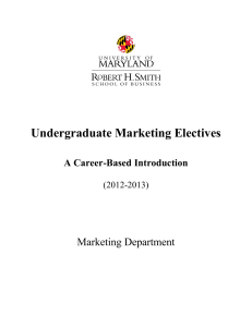 Undergraduate Marketing Electives Marketing Department A Career-Based Introduction