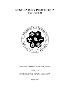RESPIRATORY PROTECTION PROGRAM CALIFORNIA STATE UNIVERSITY, FRESNO
