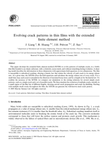 Evolving crack patterns in thin ﬁlms with the extended J. Liang