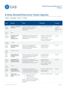 K-State Kickoff/Discovery Onsite Agenda Date: Tuesday, May 3, 2016