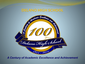DELANO HIGH SCHOOL A Century of Academic Excellence and Achievement