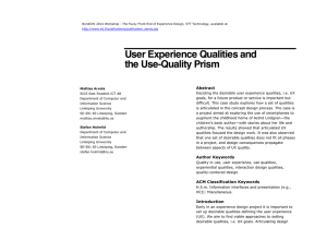 User Experience Qualities and the Use-Quality Prism Abstract