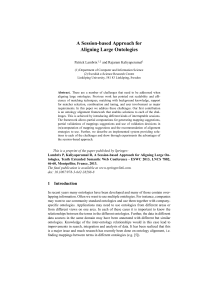 A Session-based Approach for Aligning Large Ontologies Patrick Lambrix and Rajaram Kaliyaperumal