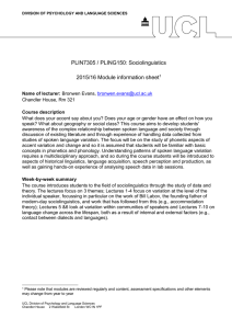 PLIN7305 / PLING150: Sociolinguistics  2015/16 Module information sheet