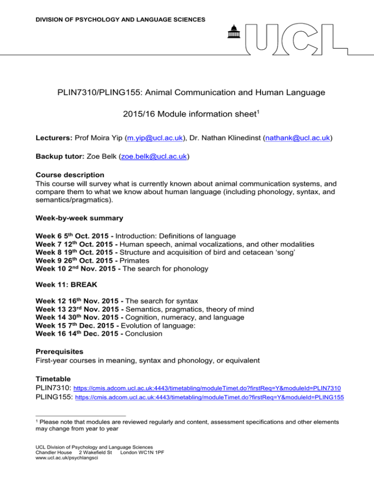 PLIN7310/PLING155: Animal Communication and Human Language 2015/16 Module  information sheet