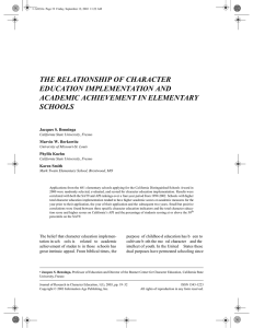 THE RELATIONSHIP OF CHARACTER EDUCATION IMPLEMENTATION AND ACADEMIC ACHIEVEMENT IN ELEMENTARY SCHOOLS