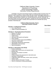 California State University, Fresno Department of Psychology School Psychology Program Internship Portfolio Requirements