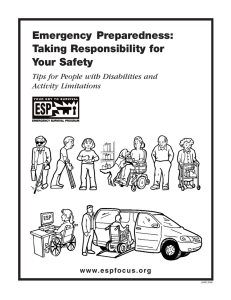 Emergency Preparedness: Taking Responsibility for Your Safety Tips for People with Disabilities and