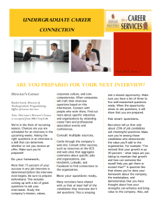 UnderGraduatE Newsletter Are You Prepared For Your next Interview? Undergraduate Career Connection
