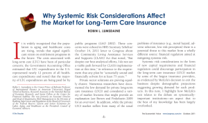 I Why Systemic Risk Considerations Affect the Market for Long-Term Care Insurance