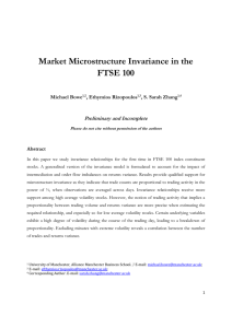 Market Microstructure Invariance in the FTSE 100 Preliminary and Incomplete