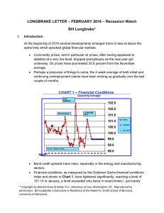 LONGBRAKE LETTER – FEBRUARY 2016 – Recession Watch Bill Longbrake*