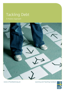 Tackling Debt A Positive Approach www.LTScotland.org.uk