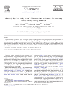 Inherently loyal or easily bored?: Nonconscious activation of consistency