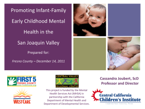 Promoting Infant-Family Early Childhood Mental Health in the San Joaquin Valley