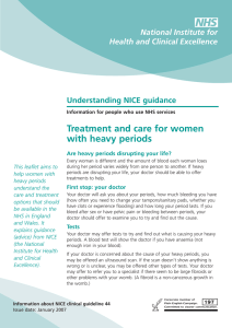 Treatment and care for women with heavy periods Understanding NICE guidance