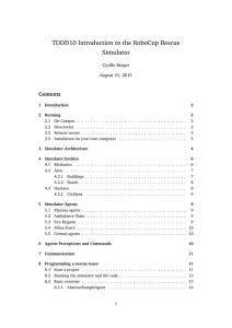 TDDD10 Introduction to the RoboCup Rescue Simulator Contents Cyrille Berger