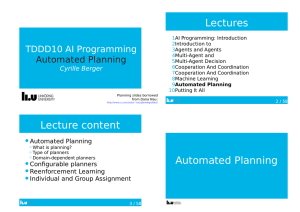 Lectures TDDD10	AI	Programming Automated	Planning