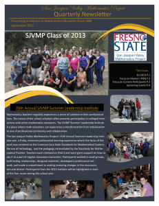 SJVMP Class of 2013 San Joaquin Valley Mathematics Project Quarterly Newsletter
