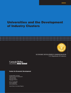 Universities and the Development of Industry Clusters Carnegie Mellon Heinz School