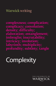 Warwick  writing complexness; complication;