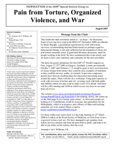 Pain from Torture, Organized  Violence, and War  NEWSLETTER of the IASP Special Interest Group on 