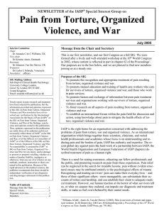Pain from Torture, Organized  Violence, and War  NEWSLETTER of the IASP Special Interest Group on 