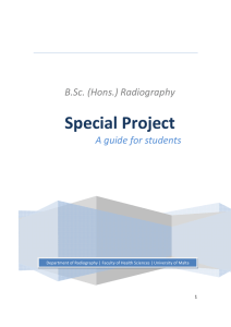 Special Project B.Sc. (Hons.) Radiography  A guide for students