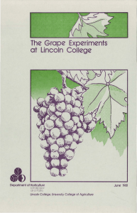 The  Grape  Experiments at  Lincoln  College D partm