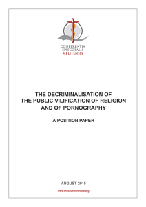 THE DECRIMINALISATION OF THE PUBLIC VILIFICATION OF RELIGION AND OF PORNOGRAPHY